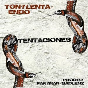 Tony Lenta Ft. Endo – Tentaciones